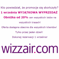 Wizz Air: wszystkie loty tańsze o minimum 20% (dla wszystkich)