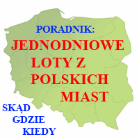 Jednodniowe przeloty z polskich lotnisk, czyli skąd i gdzie można polecieć i wrócić tego samego dnia