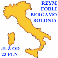 Bergamo/Bolonia/Forli/Rzym – już od 23 PLN w dwie strony