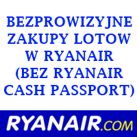 [NIEAKTUALNE??] (Prawie) bezprowizyjne zakupy lotów Ryanair z Anglii, Niemiec czy Hiszpanii (zamiast Ryanair Cash Passport)