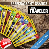 Prenumerata National Geographic Traveler – 5,75 PLN za numer