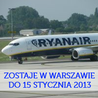 Ryanair zostaje w Warszawie do końca 15 stycznia 2013