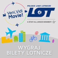 “Veni Vidi Movie” – nakręć film z podróży i wygraj bilety PLL LOT