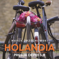 “Holandia. Presja depresji” – premiera książki