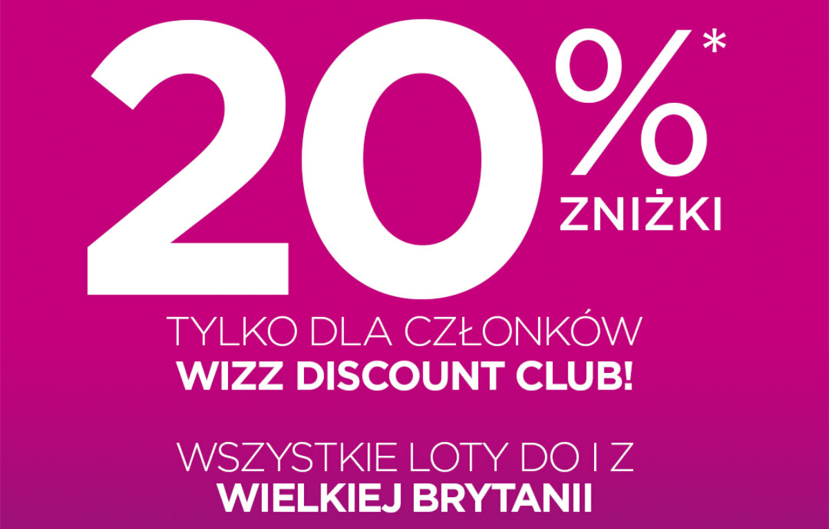 Wizz Air: 20% rabatu na loty do/z UK [TYLKO DZISIAJ]