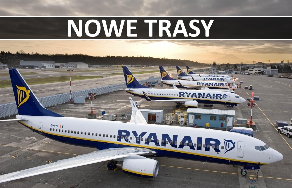 Kilkadziesiąt nowych tras Ryanair z Polski. Sprawdź dokąd będzie można polecieć (aktualizacja)