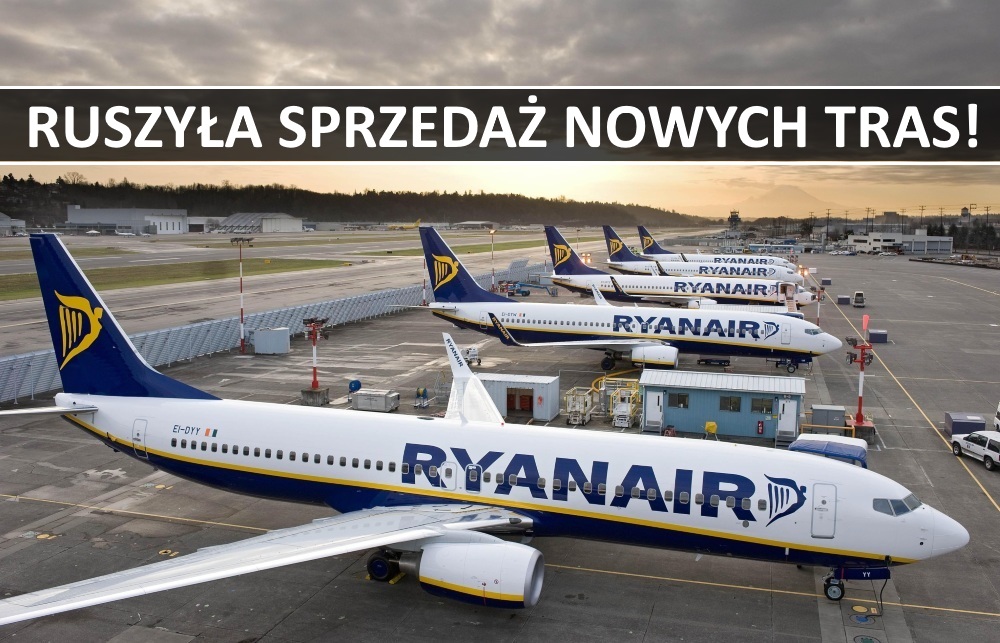 Ryanair: ruszyła sprzedaż nowych tras z Polski!