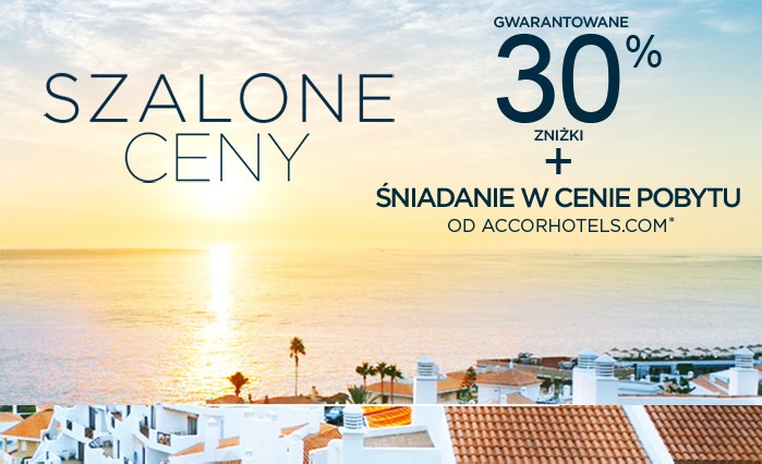 Accorhotels: do 30% zniżki na noclegi + śniadanie GRATIS!