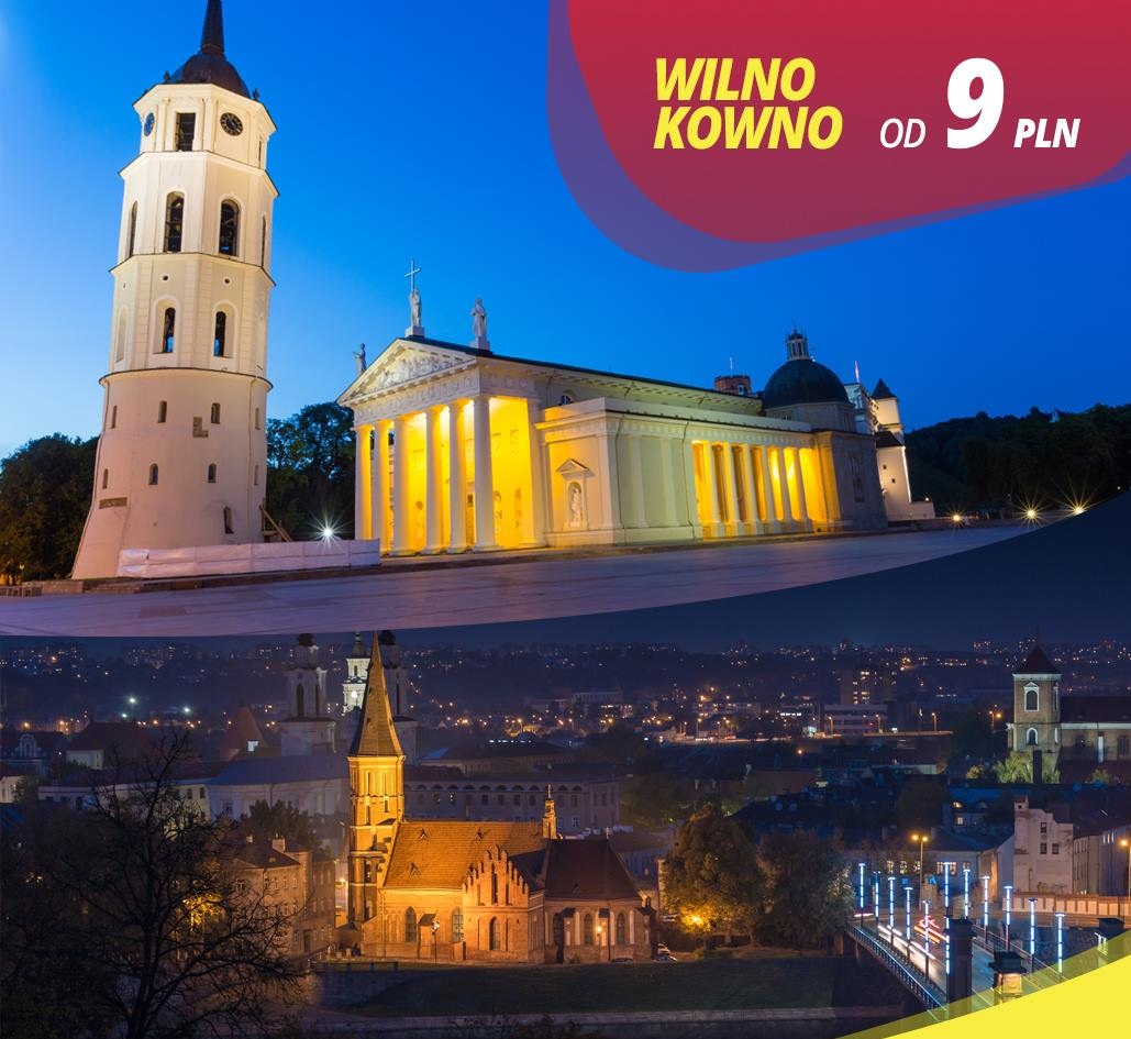 Wilno (lub Kowno) z Polski już od 9 PLN w każdą stronę