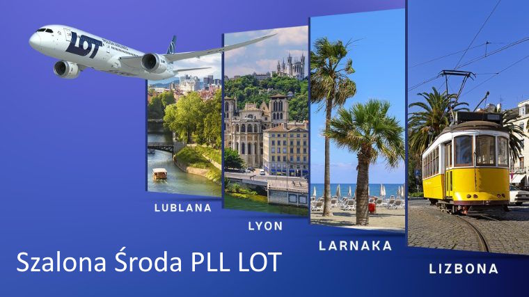 Szalona Środa PLL LOT: dzisiaj w promocji aż 3 nowe trasy (7 sierpnia 2024)