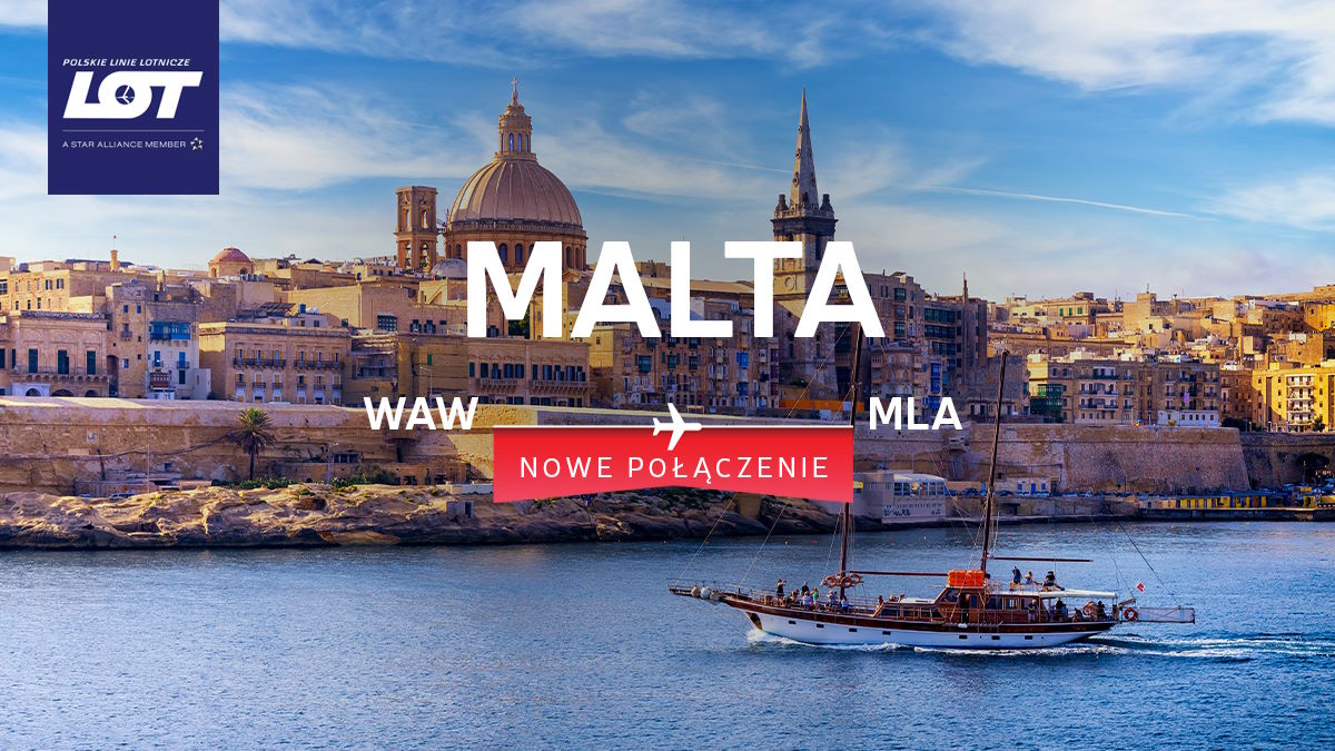 Malta to nowy kierunek PLL LOT – loty mają ruszyć w sezonie letnim 2025